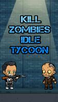 Kill Zombies: Idle Tycoon Affiche
