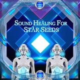 Sound Healing For Star Seeds icône