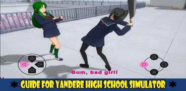 Walkthrough Yandere School Simulator Guide