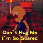Don't hug me I'm so scared icon
