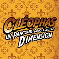 Cléophas : Un Parcours dans l'Autre Dimension