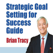 Strategic Goal Settinhg For Success Guide brian TR