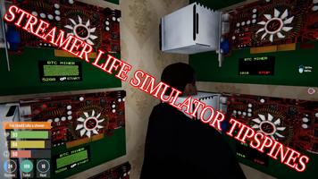 New Streamer Life Simulator Tipslines Cartaz