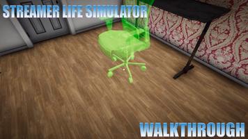 Walkthrough Streamer Life Simu Poster