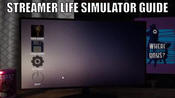 Guide Streamer Life Simulator Poster