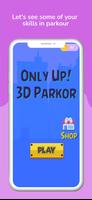 Only Up! 3D Parkour Game Affiche