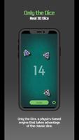 Only the Dice - Real 3D Dice ảnh chụp màn hình 1