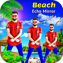 Beach Echo Best Mirror Magic and background change APK