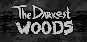 The Darkest Woods: Хоррор-игра