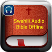 Swahili Audio Bible Offline