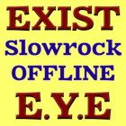 Exist + E.Y.E Slowrock Malaysia OFFLINE icône
