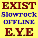 Exist + E.Y.E Slowrock Malaysia OFFLINE