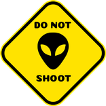 ”Do not shoot Aliens