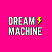 ”Dream Machine:Real earning app