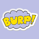 ”Burp