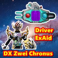 DX Zwei  ExAid Chronus Driver Plakat