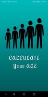 Age Calculator - Know your age постер