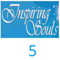 ”Inspiring souls 5