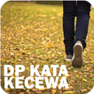 DP Kata Kecewa