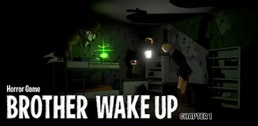 Jogos de Terror Wakeup Brother