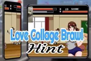 Love Collage Brawl Hint Plakat