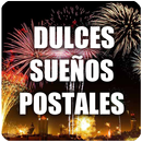 Dulces sueños mi amor y amigos APK