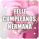 CUMPLEAÑOS HERMANA FANTÁSTICA-APK