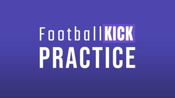 Football Kick Practice 海报