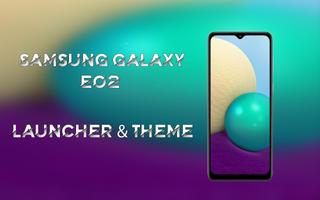 Theme for Samsung Galaxy E02 poster