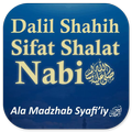 Dalil Shahih Sifat Shalat Nabi