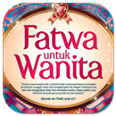 Fatwa Untuk Wanita APK