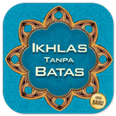 Ikhlas Tanpa Batas APK