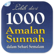 Lebih Dari 1000 Amalan Sunnah
