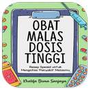 Obat Malas Dosis Tinggi APK
