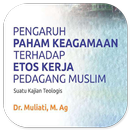 Paham Keagamaan Etos Kerja APK