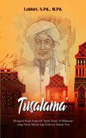Tusalama' Kisah Syekh Yusuf poster