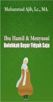 Ibu Hamil Menyusui Fidyah Saja plakat
