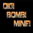 Dig Bomb Mine!!