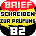 ”Brief Schreiben zur Prüfung Deutsch B2