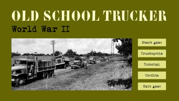 Old School Trucker WW2 Affiche