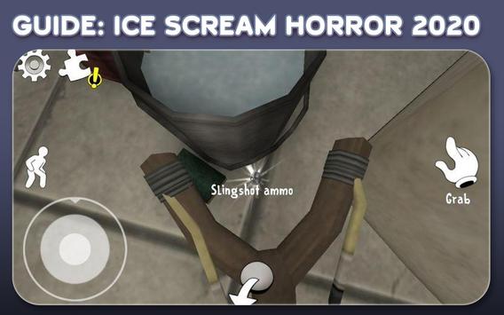 Guide FOR ICE SCREAM HORROR Games 2020 screenshot 2
