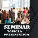 Seminar topics and presentation APK