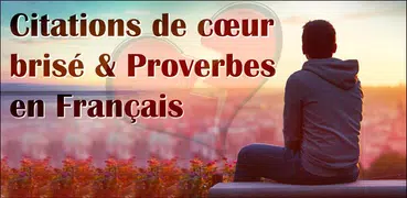 Citations de Cœur Brisé