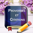 Proverbes Français & Citations