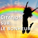 Citations bonheur & Proverbes APK