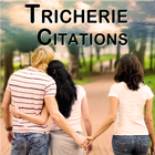 Citations de Tricherie icono