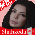 Shahzoda  New & Best songs Eve