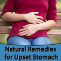 Natural Remedies for Upset Stomach
