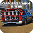 Carros Rebaixados Elite BR