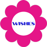 ”Wishes
